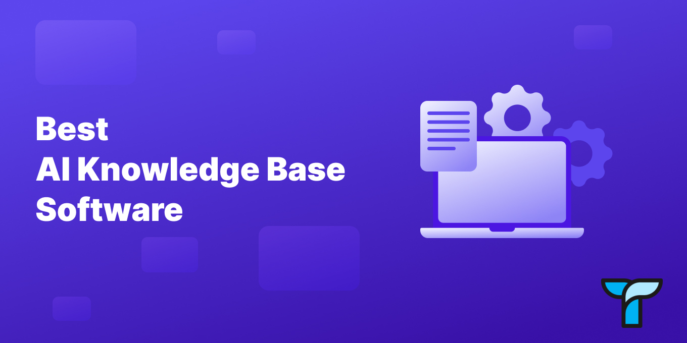 Best AI Knowledge Base Software